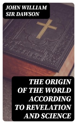 The Origin of the World According to Revelation and Science