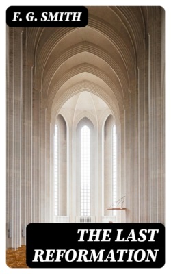 The Last Reformation