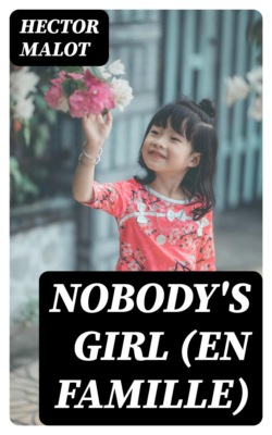 Nobody's Girl (En Famille)