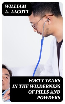 Forty Years in the Wilderness of Pills and Powders