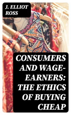 Consumers and Wage-Earners: The Ethics of Buying Cheap