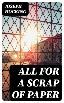 All for a Scrap of Paper