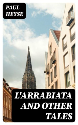 L'Arrabiata and Other Tales