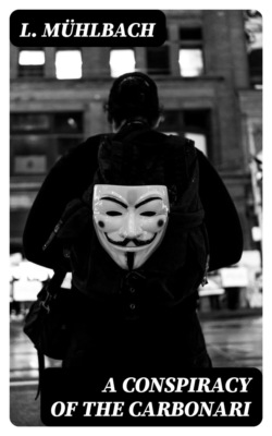 A Conspiracy of the Carbonari