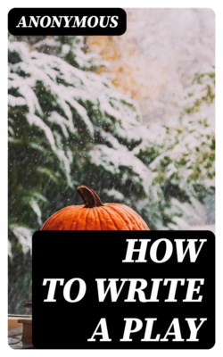 How to Write a Play