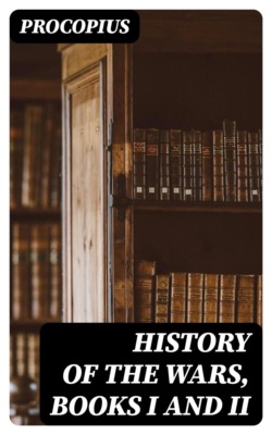 History of the Wars, Books I and II