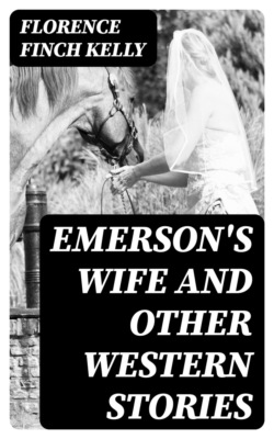 Emerson's Wife and Other Western Stories