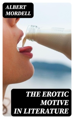 The Erotic Motive in Literature