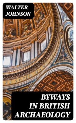 Byways in British Archaeology