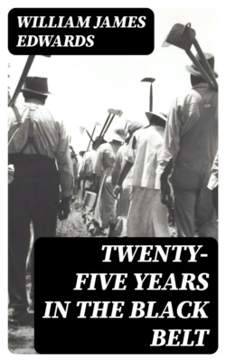 Twenty-Five Years in the Black Belt