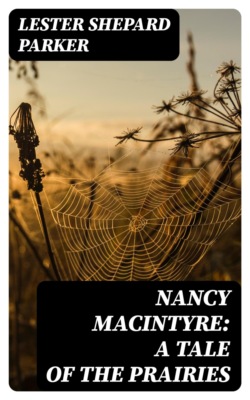 Nancy MacIntyre: A Tale of the Prairies