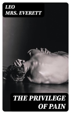 The privilege of pain