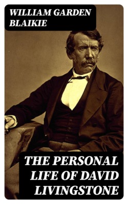 The Personal Life of David Livingstone