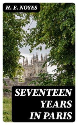 Seventeen Years in Paris