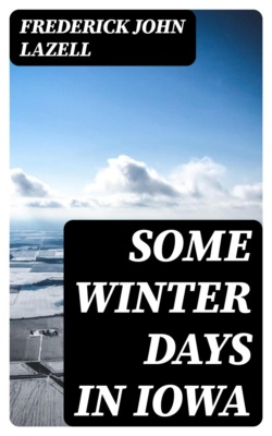 Some Winter Days in Iowa