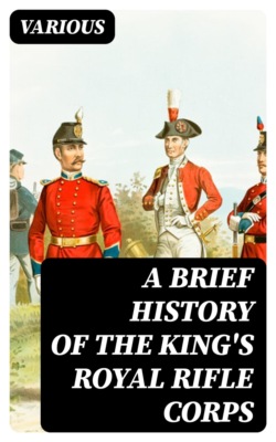 A Brief History of the King's Royal Rifle Corps