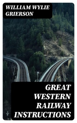 Great Western Railway Instructions