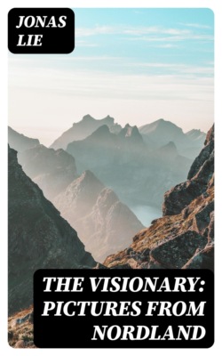 The Visionary: Pictures From Nordland