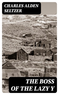 The Boss of the Lazy Y