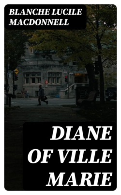 Diane of Ville Marie