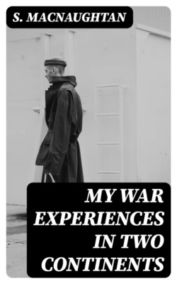 My War Experiences in Two Continents