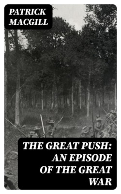 The Great Push: An Episode of the Great War