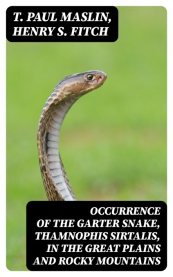 Occurrence of the Garter Snake, Thamnophis sirtalis, in the Great Plains and Rocky Mountains