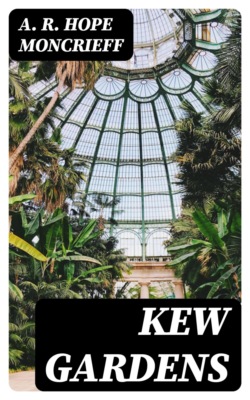 Kew Gardens