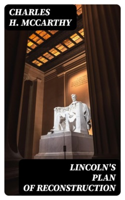 Lincoln's Plan of Reconstruction