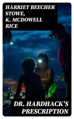 Dr. Hardhack's Prescription