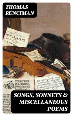 Songs, Sonnets & Miscellaneous Poems