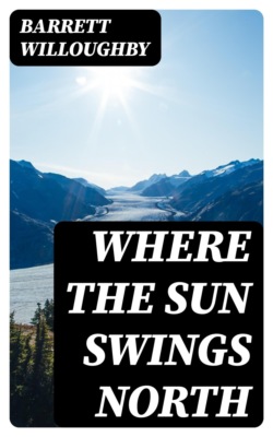 Where the Sun Swings North