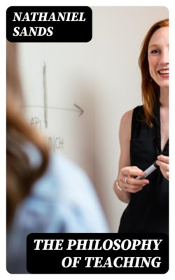 The Philosophy of Teaching