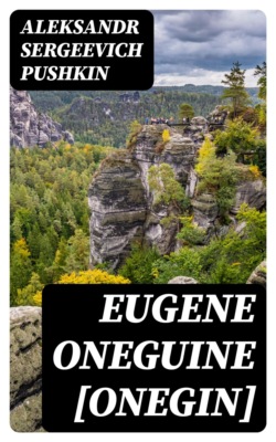 Eugene Oneguine [Onegin]