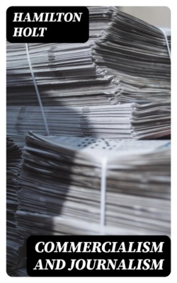 Commercialism and Journalism