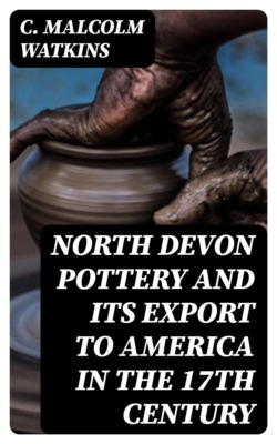North Devon Pottery and Its Export to America in the 17th Century