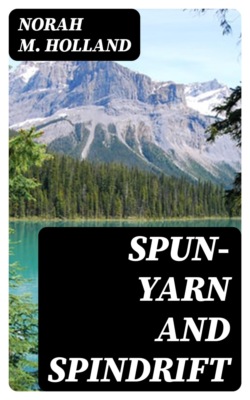 Spun-yarn and Spindrift