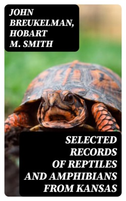 Selected Records of Reptiles and Amphibians from Kansas