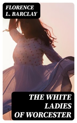 The White Ladies of Worcester