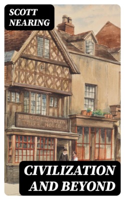 Civilization and Beyond