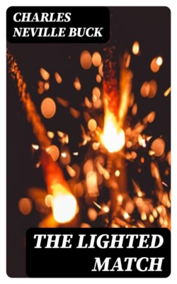 The Lighted Match