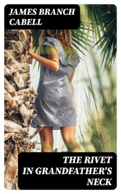 The Rivet in Grandfather's Neck