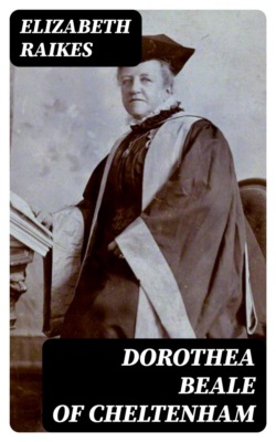 Dorothea Beale of Cheltenham