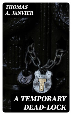 A Temporary Dead-Lock
