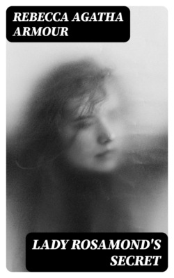 Lady Rosamond's Secret