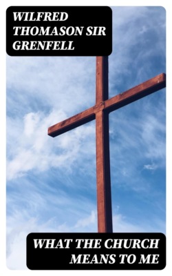 What the Church Means to Me