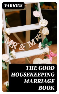 The Good Housekeeping Marriage Book