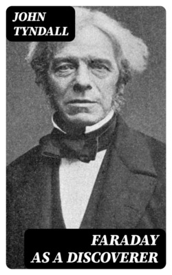 Faraday as a Discoverer