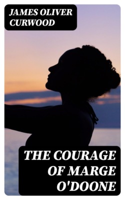 The Courage of Marge O'Doone