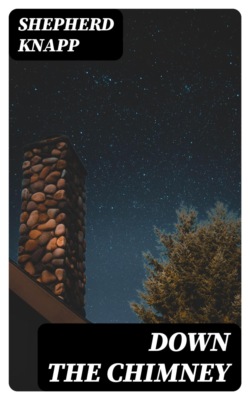 Down the Chimney